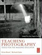 Teaching Photography: Tools for the Imag