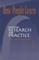 How People Learn: Bridging Research and 