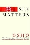 Sex Matters: From Sex to Superconsciousn