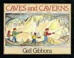 Caves and Caverns: A Book You Can Count 