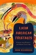 Latin American Folktales: Stories from H