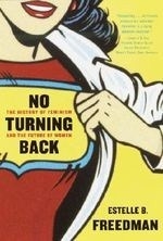 No Turning Back: The History of Feminism