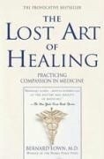 The Lost Art of Healing: Practicing Comp
