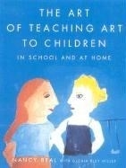 The Art of Teaching Art to Children: In 