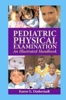 Pediatric Physical Examination: An Illus
