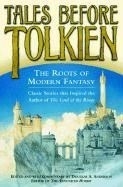 Tales Before Tolkien: The Roots of Moder