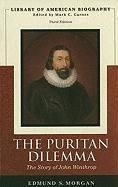Puritan Dilemma: The Story of John Winth