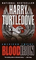 Blood and Iron (American Empire, Book On