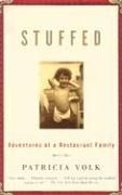 Stuffed: Adventures of a Restaurant Fami