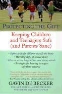 Protecting the Gift: Keeping Children & 