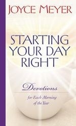 Starting Your Day Right: Devotions for E