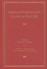 George Washington in & As Culture: Bicen