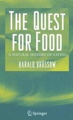 The Quest for Food: A Natural History of