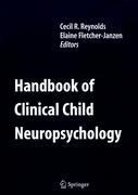 Handbook of Clinical Child Neuropsycholo