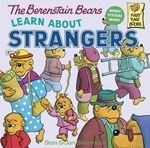 The Berenstain Bears Learn about Strange