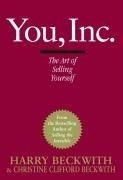 You, Inc.: The Art of Selling Yourself