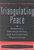 Triangulating Peace