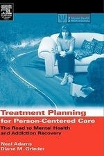 Treatment Planning for Person-Centered C