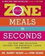 Zone Meals in Seconds: 150 Fast and Deli