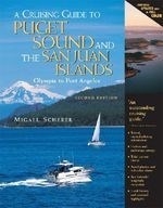 A Cruising Guide to Puget Sound and the 