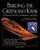 Building the Greenland Kayak: A Manual for Its Construction and Use
