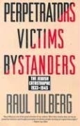 Perpetrators Victims Bystanders: Jewish 