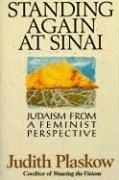 Standing Again at Sinai: Judaism from a 