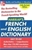 Harrap's French and English College Dictionary