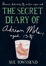 The Secret Diary of Adrian Mole, Aged 13