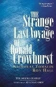 The Strange Last Voyage of Donald Crowhu