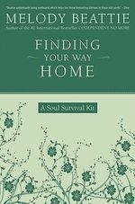 Finding Your Way Home: A Soul Survival K