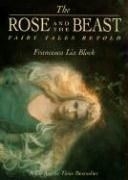 The Rose and the Beast: Fairy Tales Reto