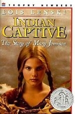 Indian Captive: The Story of Mary Jemiso