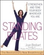 Standing Pilates: Strengthen & Tone Your