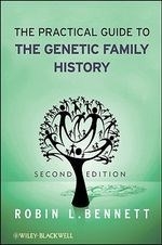 The Practical Guide to the Genetic Famil