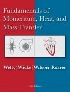 Fundamentals of Momentum, Heat, & Mass T