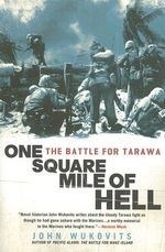 One Square Mile of Hell: The Battle for 
