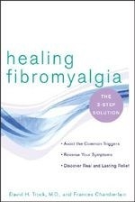 Healing Fibromyalgia: The Three-Step Sol