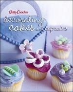 Betty Crocker Decorating Cakes & Cupcake
