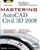 Mastering AutoCAD Civil 3D [With CDROM]