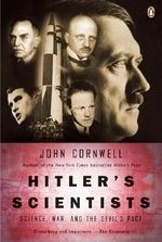 Hitler's Scientists: Science, War, and t