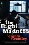 The Right Madness