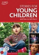 Stories for Young Children and How to Te