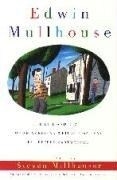 Edwin Mullhouse: The Life and Death of a
