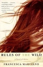 Rules of the Wild: A Novel of Africa