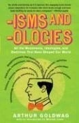 Isms and Ologies