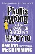 Phyllis Wong and the Forgotten Secrets o
