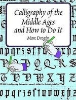 Calligraphy of the Middle Ages and How t