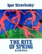 The Rite of Spring in Full Score
