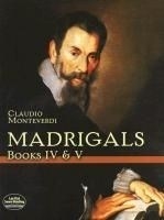 Madrigals: Book IV & V